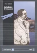 Copertina libro <b>La tradizione di Palazzeschi</b>