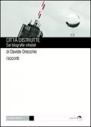 Copertina libro <b>Citta distrutte<br></b>(titolo originale o altro titolo: <i>Città distrutte</i>)