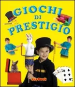 Copertina libro <b>Giochi di prestigio e trucchi magici</b>
