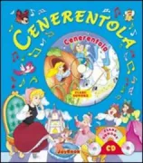 Copertina libro <b>Cenerentola /[dalla fiaba dei fratelli Grimm illustrazioni: Cernuschi]</b>