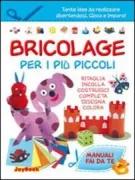 Copertina libro <b>Bricolage per i più piccoli</b>