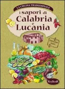 Copertina libro <b>I sapori di Calabria e Lucania</b>