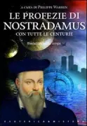 Copertina libro <b>Le profezie di Nostradamus<br></b>(titolo originale o altro titolo: <i>Les propheties de M. Michel Nostradamus</i>)