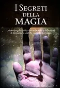 Copertina libro <b>I segreti della magia</b>