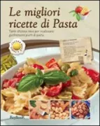 Copertina libro <b>Le migliori ricette di pasta</b>