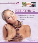 Copertina libro <b>Rebirthing</b>