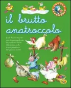 Copertina libro <b>il brutto anatroccolo con pittogrammi/ illustrazioni Marifè Gonzalez testi di Ana Serna Vara - Cina</b>