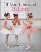 Copertina libro <b>Il mio libro del balletto</b>
