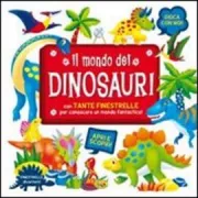 Copertina libro <b>Il mondo dei dinosauri</b>