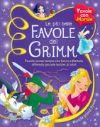 Copertina libro <b>Le più belle favole dei Grimm</b>