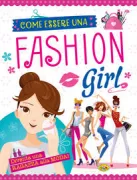 Copertina libro COME ESSERE UNA FASHION GIRL