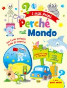 Copertina libro MIEI PRIMI PERCHÈ SUL MONDO, I
