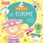 Copertina libro <b>Imparo le forme con tante finestrelle per imparare giocando</b>