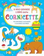 Copertina libro MIO GRANDE LIBRO DELLE CORNICETTE, IL