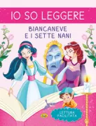Copertina libro BIANCANEVE E I SETTE NANIIO SO LEG GERE