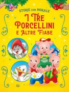 Copertina libro <b>I tre porcellini e altre fiabe</b>