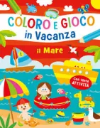 Copertina libro COLORO E GIOCO IN VACANZA - IL MARE