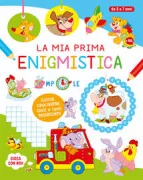 Copertina libro MIA PRIMA ENIGMISTICA 5-7 ANNI, LA