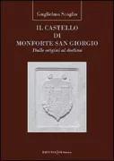 Copertina libro <b>Il castello di Monforte San Giorgio</b>