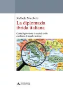 Copertina libro <b>La diplomazia ibrida italiana</b>