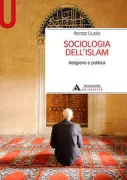 Copertina libro <b>Sociologia dell'islam</b>