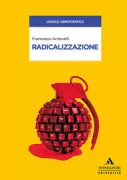 Copertina libro <b>Radicalizzazione</b>
