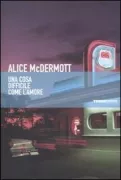 Copertina libro <b>Una cosa difficile come l'amore<br></b>(titolo originale o altro titolo: <i>That night</i>)