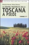 Copertina libro <b>La grande traversata della Toscana a piedi</b>