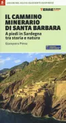 Copertina libro <b>Il cammino minerario di Santa Barbara</b>