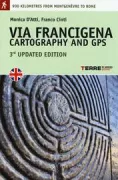 Copertina libro <b>La Via Francigena</b>