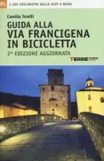 Copertina libro <b>Guida alla Via Francigena in bicicletta</b>