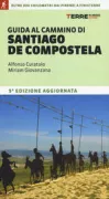 Copertina libro <b>Guida al Cammino di Santiago de Compostela</b>