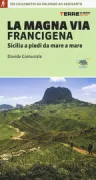 Copertina libro <b>La Magna via Francigena</b>