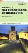Copertina libro <b>Guida alla Via Francigena in bicicletta</b>
