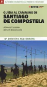 Copertina libro <b>Guida al cammino di Santiago de Compostela</b>