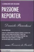 Copertina libro <b>Passione reporter</b>