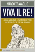 Copertina libro <b>Viva il re!</b>