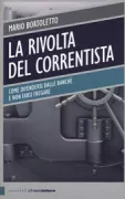 Copertina libro <b>La rivolta del correntista</b>