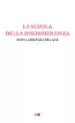 Copertina libro <b>La scuola della disobbedienza</b>