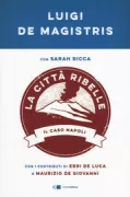 Copertina libro <b>La città ribelle</b>
