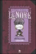 Copertina libro <b>Lenore: piccole ossa crescono<br></b>(titolo originale o altro titolo: <i>Lenore cooties</i>)