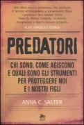 Copertina libro <b>Predatori<br></b>(titolo originale o altro titolo: <i>Predators</i>)