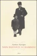 Copertina libro <b>Non davanti ai bambini<br></b>(titolo originale o altro titolo: <i>Voltomiglan</i>)