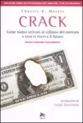 Copertina libro <b>Crack<br></b>(titolo originale o altro titolo: <i>The trillion dollar meltdown</i>)