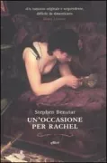 Copertina libro <b>Un'occasione per Rachel<br></b>(titolo originale o altro titolo: <i>Wish her safe at home</i>)