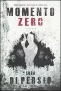 Copertina libro <b>Momento zero</b>