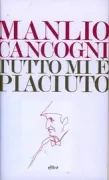 Copertina libro <b>Tutto mi è piaciuto</b>