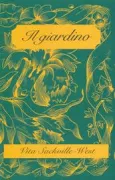 Copertina libro <b>Il giardino<br></b>(titolo originale o altro titolo: <i>The garden</i>)