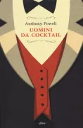 Copertina libro <b>Uomini da cocktail<br></b>(titolo originale o altro titolo: <i>Afternoon men</i>)