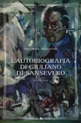 Copertina libro <b>L'autobiografia di Giuliano di Sansevero</b>